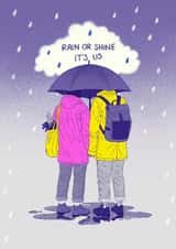 Cute Valentine’s Day/Anniversary Card - Rain Or Shine It’s Us - Gay created by Kasia Cards