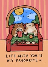 Cute Valentine's Day Card - Cosy Cats - Life With You Is My Favourite created by Wren & Wilson