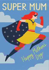Classic Mother's Day Card - Super Mum - Superhero created by Laura Darrington Design Ltd.