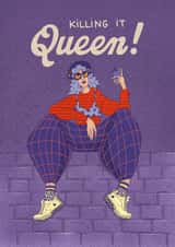 Arty Galentine’s Day Card – Killing it, Queen! created by Kasia Cards