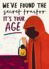 Funny Birthday Card - The Traitors - Found The Secret Traitor created by AbiGoLucky