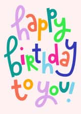 Classic Birthday Card - Bright Typography created by Daisy Edison