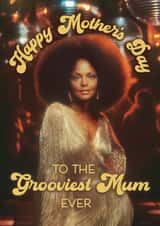 Fun Mother's Day Card - Grooviest Mum Ever - '70s Disco created by Bonne Nouvelle