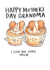 Cute Mother's Day Card - For Grandma - Fairy Cake Pun created by Jelly Armchair