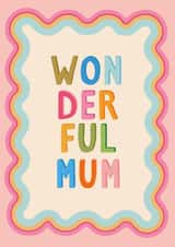 Classic Mother's Day Card - Wonderful Mum created by The Pattern Press