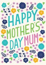 Mother's Day - flowers - mum - love - pretty created by The Boy and the Bear