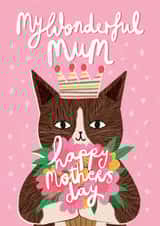 Cute Mothers Day Card - Wonderful Mum - Queen Cat created by Happy Wolf