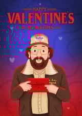 Cute Valentine's Day Card - Stranger Things - Murray - Snookums created by Blue Kiwi Design