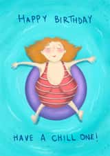 Fun Birthday Card - Have A Chill One - Swimming - For Her created by Rachel Selina