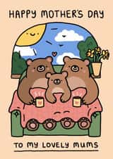 Cute Mother's Day Card - Lovely Mums - Cosy Bears - LGBTQ+ created by Wren & Wilson
