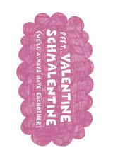 Valentines Schmalentines funny anti valentines card created by Kai Kathleen