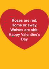 Funny Valentine's Day Card - Roses Are Red - Wolves Are Shit created by The Cake Thief