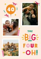 Personalised Birthday Photo Card created by Joanne Hawker - Classic Birthday Card - 40th - Four-Oh!