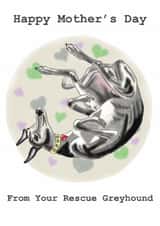 Funny Rescue Greyhound Mother's Day Card - Roaching Greyhound created by sarahcoxartwork