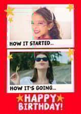 Personalised Birthday Photo Card created by Studio Doodles - Cute Birthday Card - How It Started - How It's Going