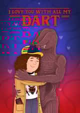 Funny Valentine's Day Card - I Love You With All My Dart - Dustin - Stranger Things created by Blue Kiwi Design