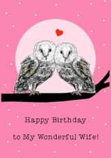 Cute Birthday card for Wife- Owls created by Beth Higgins Art