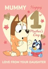 Cute 1st Mother’s Day Card – Bluey - From Your Daughter created by Danilo