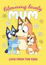 Cute Bluey Mother’s Day Card - For Mum – From The Kids created by Danilo
