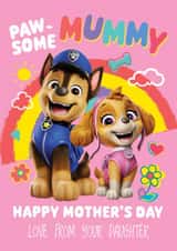 Cute Mother’s Day Card – Paw Patrol - From Your Daughter created by Danilo