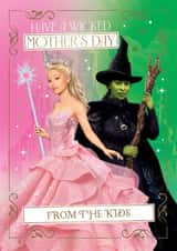 Fun Mother’s Day Card – Wicked - From The Kids created by Danilo