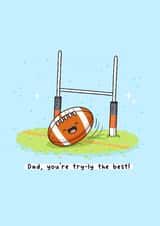 Rugby themed birthday card for Dad - Father’s Day - punny created by Rosalie Perl