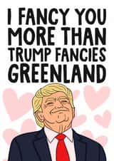Funny Valentine's Day Card - Donald Trump - Greenland created by Studio Doodles