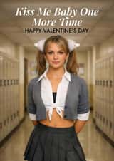 Funny Valentine’s Day Card - Britney Spears - Baby One More created by Pink Peach Cards