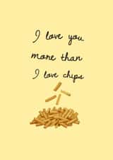 Adorable card for parents from kids — I love you more than I love chips — cute created by Buddy Folly