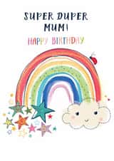 Cute Birthday Card - Super Duper Mum - Rainbow created by Katie Phythian Design