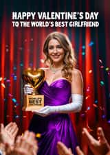 Funny Valentine's Day Card - World’s Best Girlfriend Award created by Woody's Design