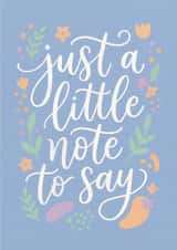 Just A Little Note To Say created by Laura can't draw