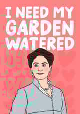 Funny Valentine's Day/Anniversary Card - I Need My Garden Watered - Violet Bridgerton created by Studio Doodles