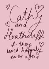 Cute Valentines Card for Significant Other - Wuthering Heights created by BY EMMY