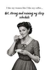 Funny Valentines Day Vintage Card - I Like My Women Like My Coffee created by Kick & Sniff