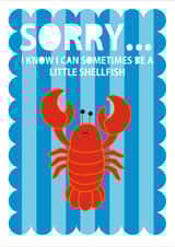 Cute Card to Say Sorry - A Little Shellfish created by Claire Giles