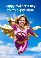 Funny Mother's Day Card - Super Mum - Superhero created by Woody's Design