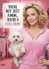 Funny Mother's Day Card - Mean Girls - Cool Mum created by TeePee Creations