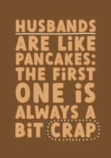 Funny Divorce Card – Husbands Are Like Pancakes created by Sarah Harding