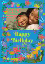 Personalised Birthday Photo Card created by Summer Lane Studio - A cheerful, floral birthday card featuring your chosen photo