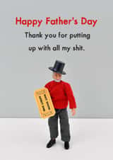 Funny Father's Day Card - Shit Show - Thanks For Putting Up With All My Shit created by Bold & Bright Cards