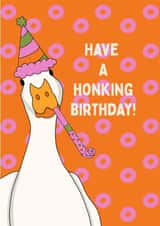 Cute, funny birthday card –have a honking birthday! created by Fox & Piglet