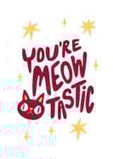 Cute Congratulations Card - Cat - Meowtastic created by Weird Is The Best