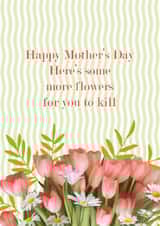 Flowers to kill card for Mother's Day created by Illustratoni