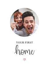 Personalised New Home Photo Card created by Kalm Lettering - Classic New Home Card - Your First Home