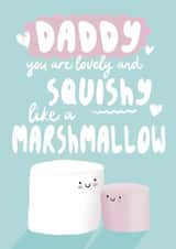 Cute Father's Day Card - For Daddy - Marshmallow created by Giddy Kipper