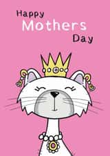 Cute Mother’s Day Card for Mum – Queen Cat Illustration created by ROSHAH DESIGNS