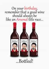 Funny Arsenal Birthday Card, Joke Card Mikel Arteta Wine Bottle Football Humour created by Babs King Design