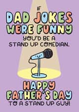 Funny Father’s Day Card - Stand Up Comedian created by Katie Ruby Illustration