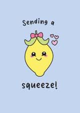 Cute Lemon Pun Thinking of You Card for Friend – Sending a Squeeze Just Because created by Sunshine Lane